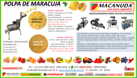 QUEM PLANTA MARACUJÁ DEVE CONHECER MÁQUINAS MACANUDA